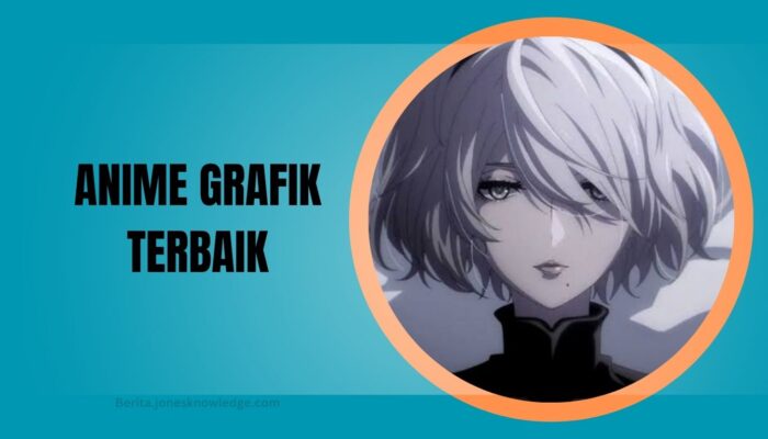 16 Anime Grafik Terbaik