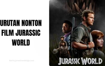 Urutan Nonton Film Jurassic World